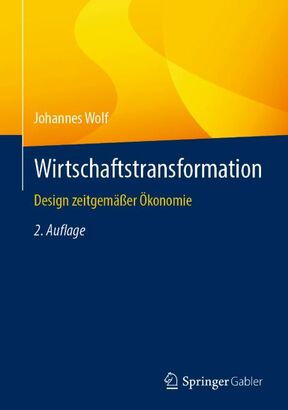 Titelbild Fachbuch Wirtschaftstransformation Johannes Wolf 2. Auflage 2025Springer-Verlag