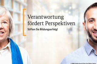 Portraits einer älteren Dame und eines Stipendiaten mit Schriftzug "Verantwortung fördert Perspektiven - Stiften Sie Bildungserfolg!"