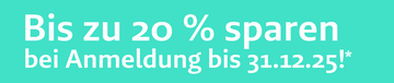 Bis zu 20 % sparen bei Anmeldung bis 31.12.2025!